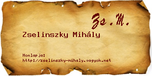 Zselinszky Mihály névjegykártya